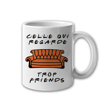 Mug céramique Celle qui regarde trop Friends Encre et Créations