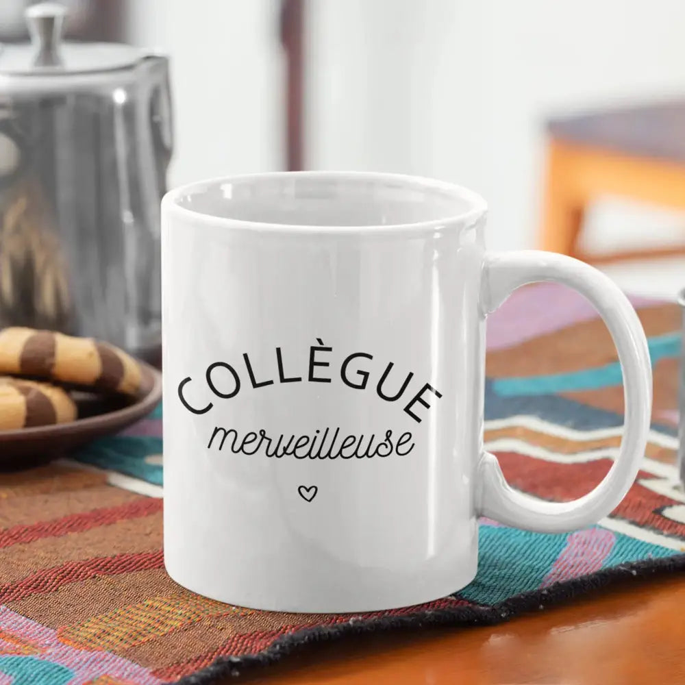 Mug céramique - Collègue merveilleuse - Blanc - Mugs