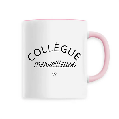 Mug céramique - Collègue merveilleuse - Rose - Mugs