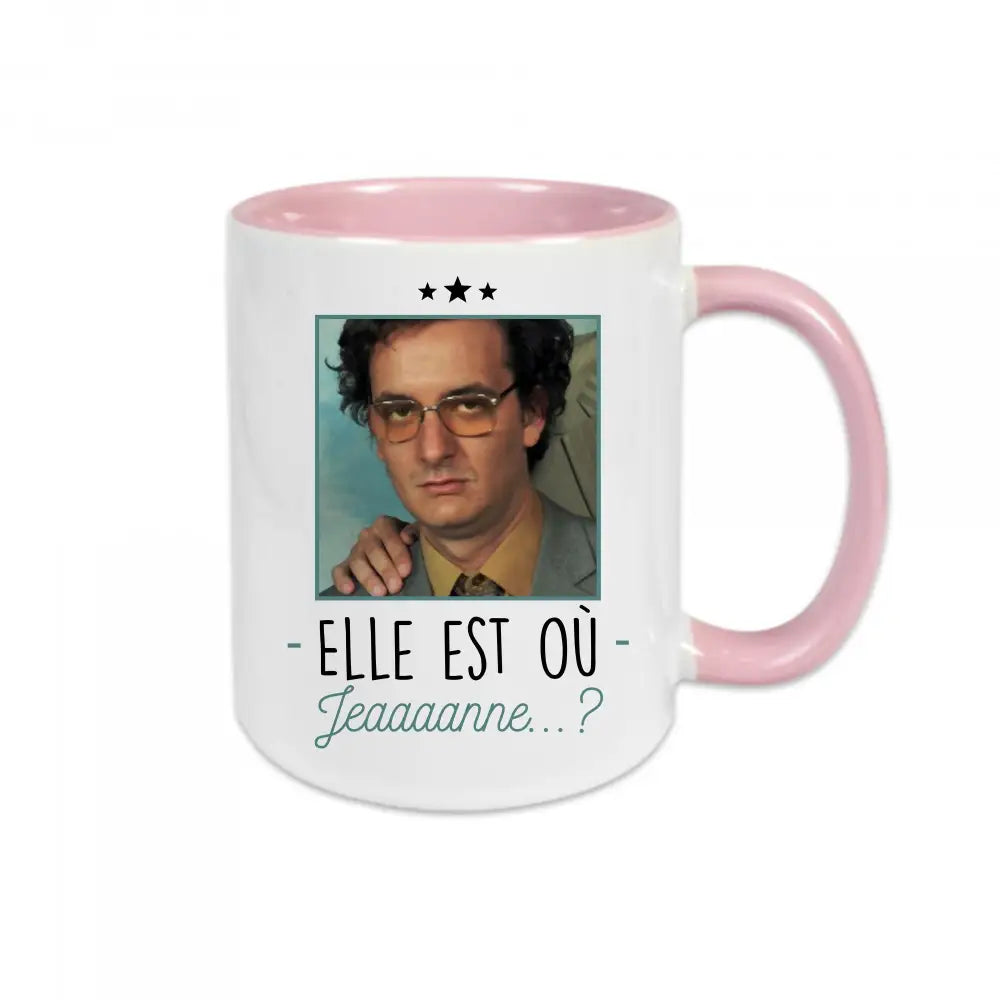 Mug céramique Elle est où Jeaaaaaaanne