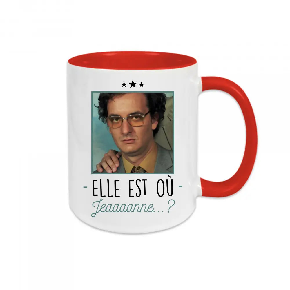 Mug céramique Elle est où Jeaaaaaaanne