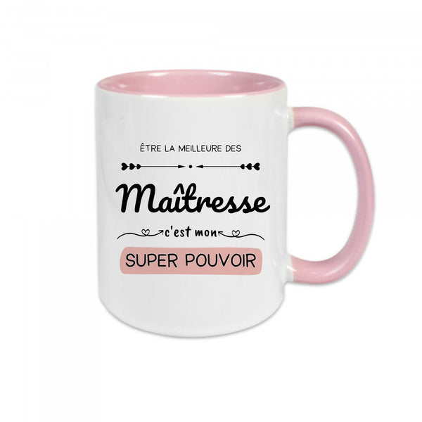 Mug céramique - Être la meilleure des maîtresse c'est mon super pouvoir - #shop_name - Mugs