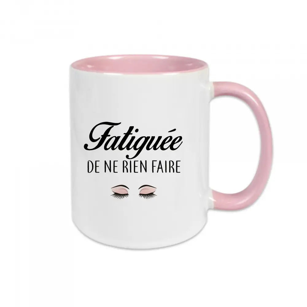 Mug en céramique avec texte "Fatiguée de ne rien faire" – mug humoristique