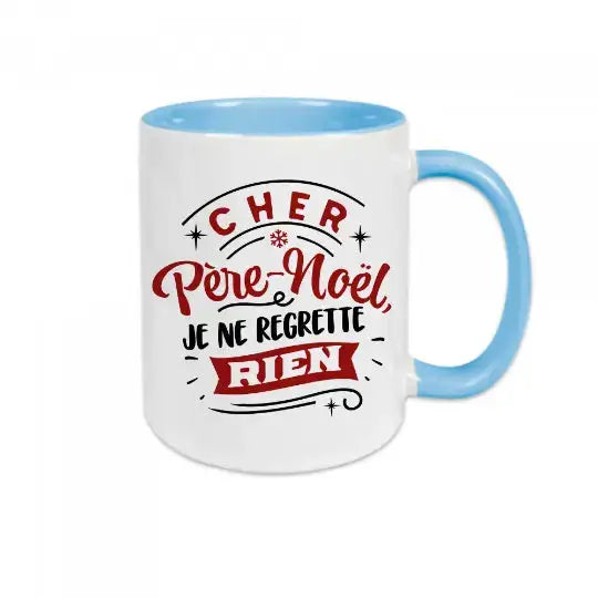 Mug céramique imprimé Cher Père-Noël je ne regrette rien Encre et Créations