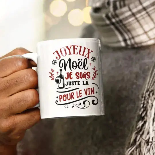Mug céramique imprimé Joyeux Noël je suis juste là pour le vin Encre et Créations