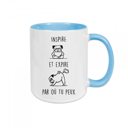 Mug céramique Inspire et expire par où tu peux