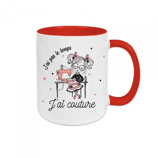 Mug céramique - J’ai pas le temps j’ai couture - Rouge - Mugs