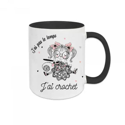 Mug céramique - J’ai pas le temps j’ai crochet - Noir - Mugs
