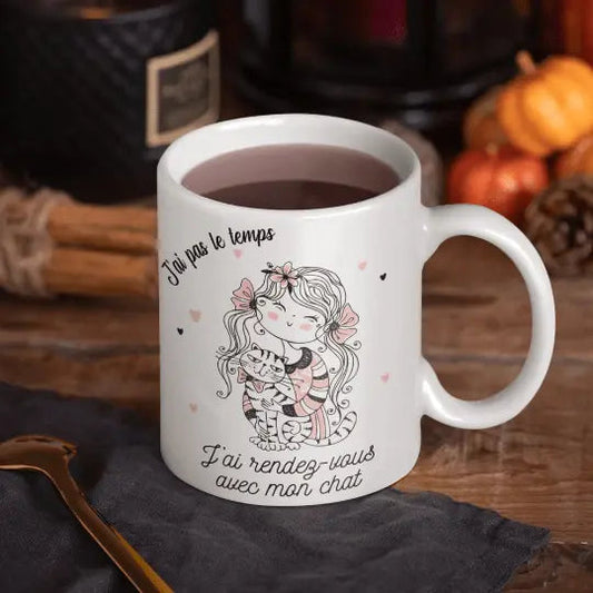 Mug céramique - J’ai pas le temps j’ai rendez-vous avec mon chat - Blanc - Mugs