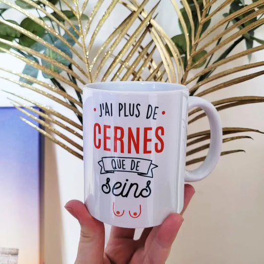 Mug céramique - J'ai plus de cernes que de seins