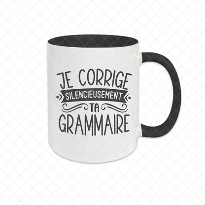 Mug céramique Je corrige silencieusement ta grammaire Encre et Créations
