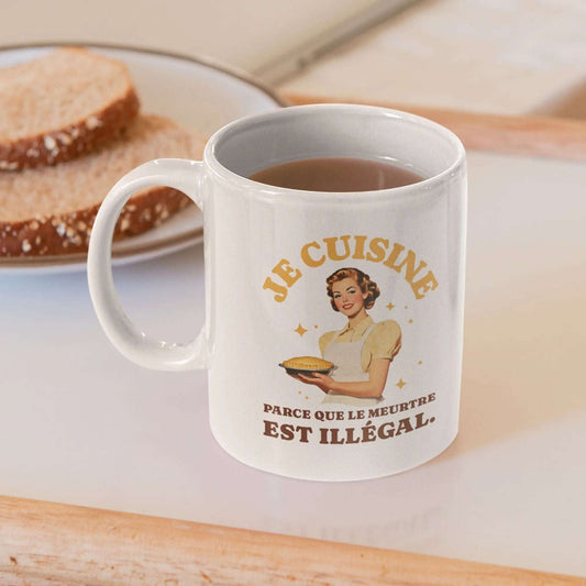 Mug céramique Je cuisine parce que le meurtre est illégal