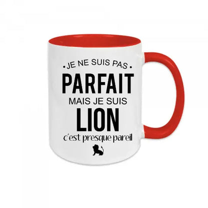 Mug céramique - Je ne suis pas parfait mais je suis lion c’est presque pareil - Rouge - Mugs
