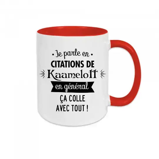 Mug céramique - Je parle en citation de Kaamelott en général ça colle avec tout - Rouge - Mugs