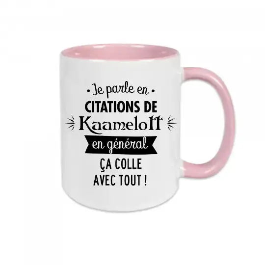 Mug céramique - Je parle en citation de Kaamelott en général ça colle avec tout - Rose - Mugs