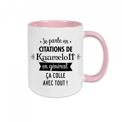 Mug céramique - Je parle en citation de Kaamelott en général ça colle avec tout - Rose - Mugs