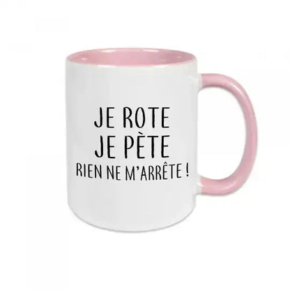 Mug céramique - Je rote je pète rien de m’arrête - Rose - Mugs
