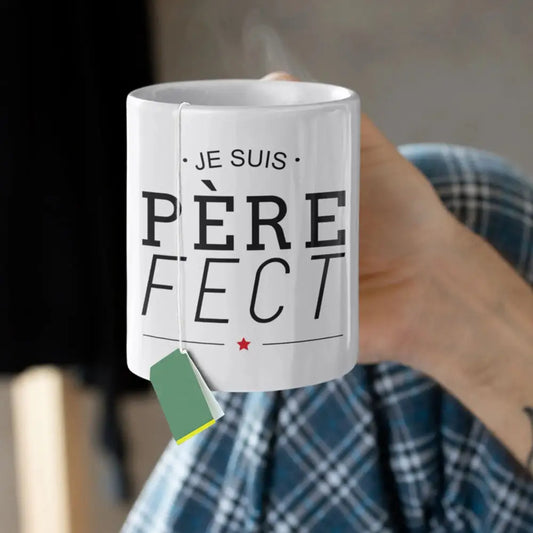 Mug céramique - Je suis Père-Fect - Blanc - Mugs