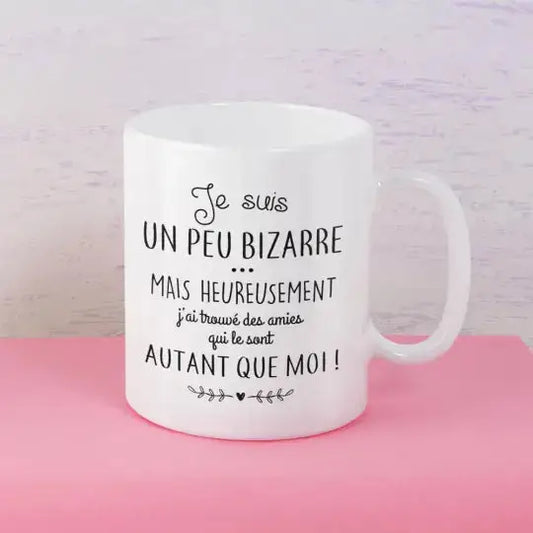 Mug céramique - Je suis un peu bizarre - Blanc - Mugs