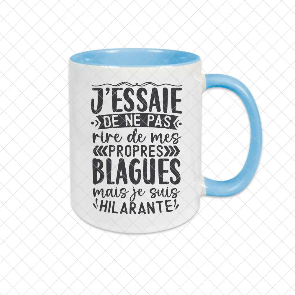 Mug céramique J'essaie de ne pas rire à mes propres blagues Encre et Créations