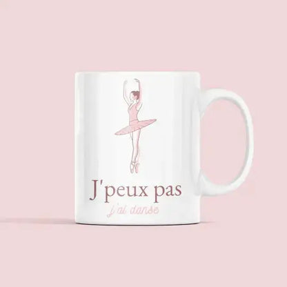 Mug céramique - J’peux pas j’ai danse - Blanc - Mugs