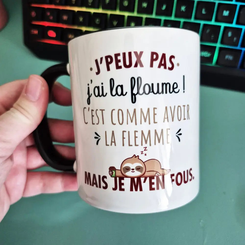 Mug céramique - J'peux pas j'ai la floume