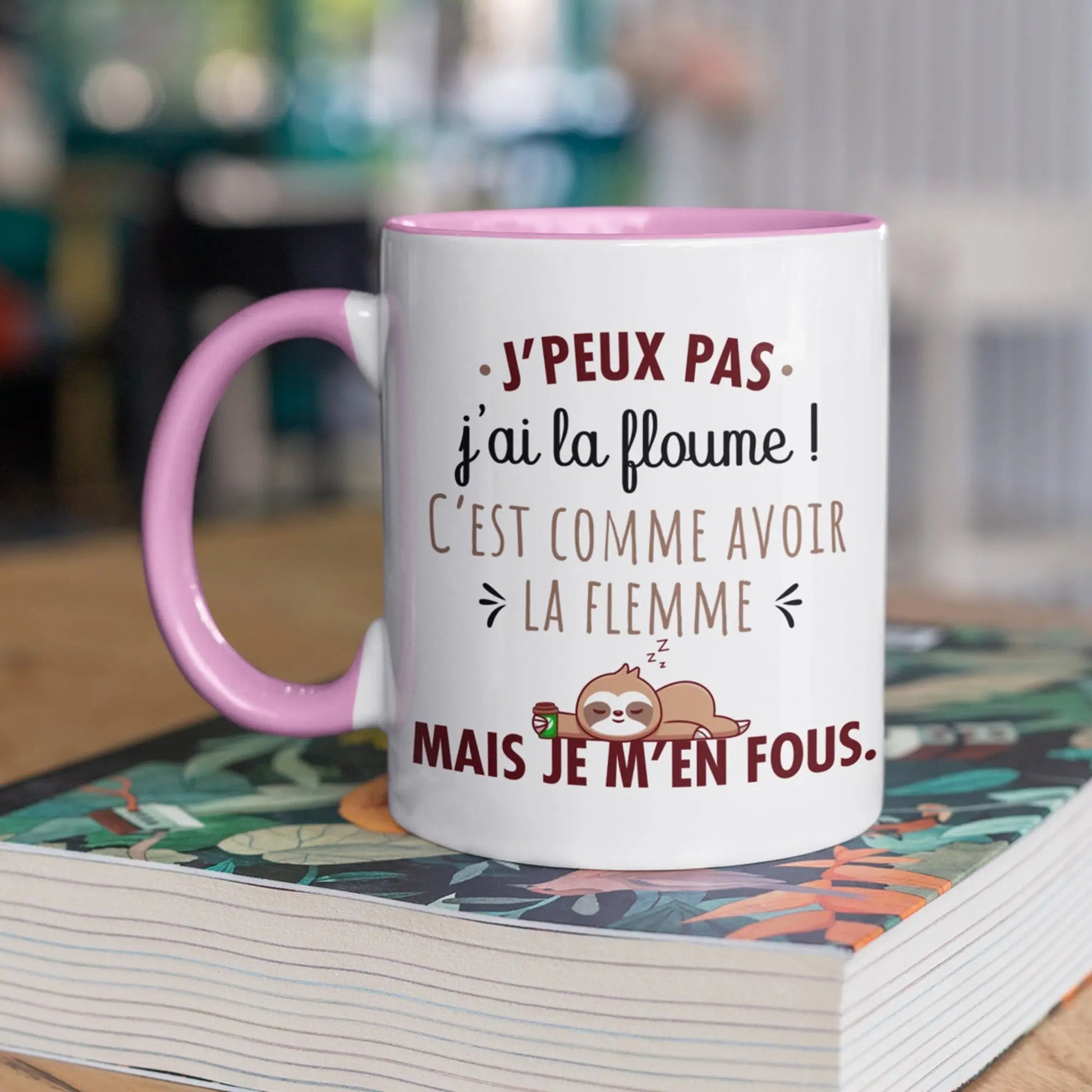Mug céramique - J’peux pas j’ai la floume - Rose - Mugs