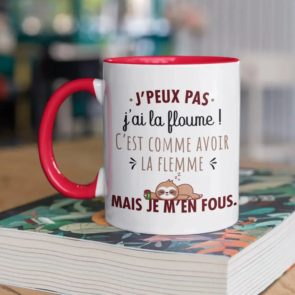 Mug céramique - J’peux pas j’ai la floume - Rouge - Mugs