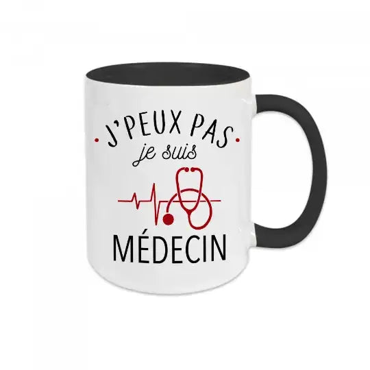 Mug céramique - J’peux pas je suis médecin - Noir - Mugs