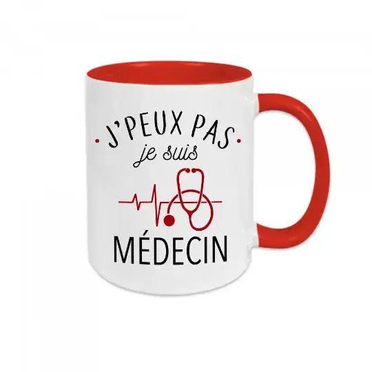 Mug céramique - J’peux pas je suis médecin - Rouge - Mugs