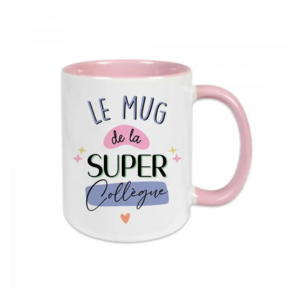 Mug céramique Le mug de la super collègue Encre et Créations