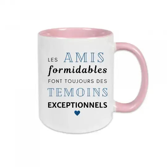 Mug céramique - Les amis formidables font toujours des témoins exceptionnels - Rose - Mugs