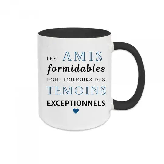 Mug céramique - Les amis formidables font toujours des témoins exceptionnels - Noir - Mugs