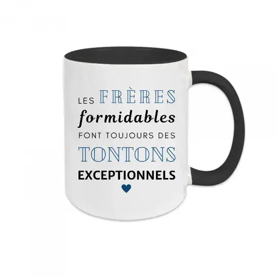 Mug céramique - Les frères formidables font toujours des tontons exceptionnels - Noir - Mugs