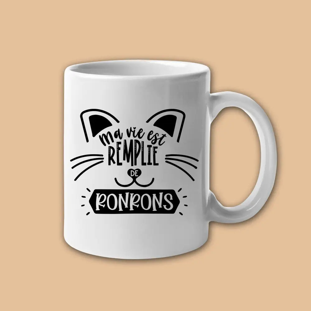 Mug céramique Ma vie est remplie de ronrons