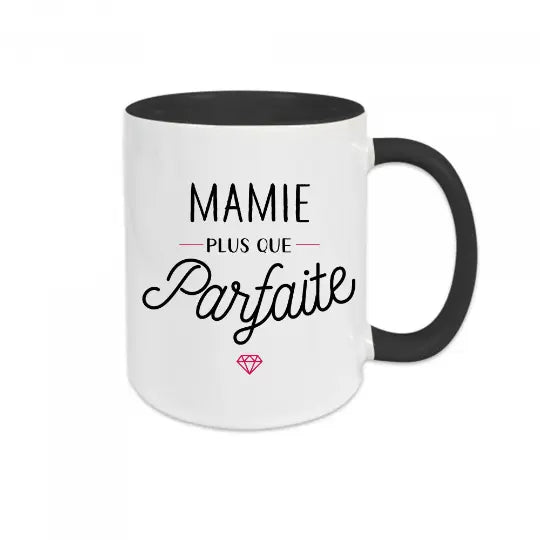 Mug céramique - Mamie plus que parfaite - Noir - Mugs