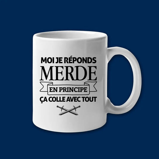 Mug céramique Moi je réponds merde