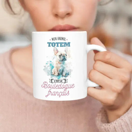 Mug céramique - Mon animal totem c’est le bouledogue français - Blanc - Mugs