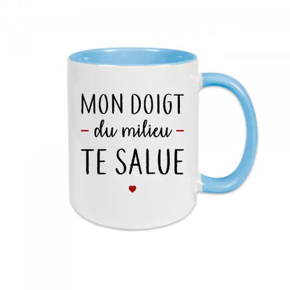 Mug céramique - Mon doigt du milieu te salue idéal pour le bureau - Bleu - Mugs