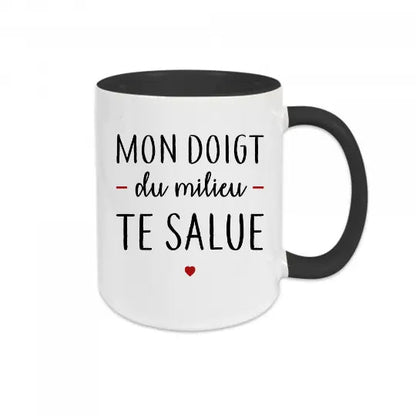 Mug céramique - Mon doigt du milieu te salue idéal pour le bureau - Noir - Mugs