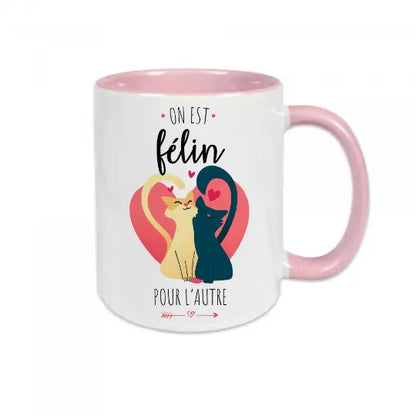 Mug céramique - On est félin pour l’autre - Rose - Mugs