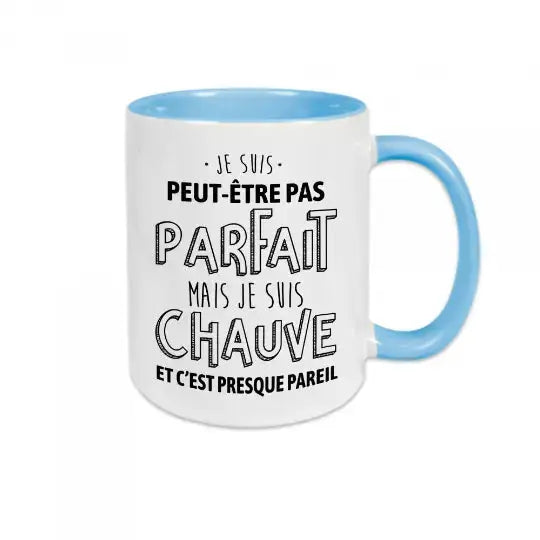 Mug céramique - Pas parfait mais chauve - Bleu - Mugs