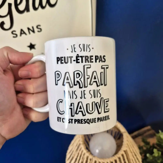 Mug céramique - Pas parfait mais chauve