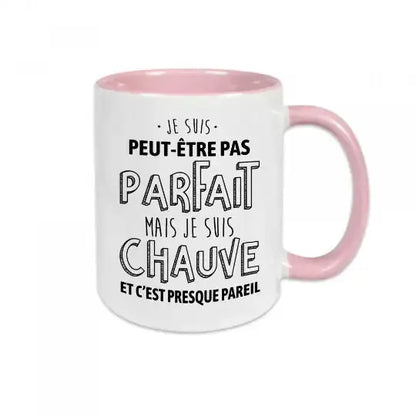 Mug céramique - Pas parfait mais chauve - Rose - Mugs