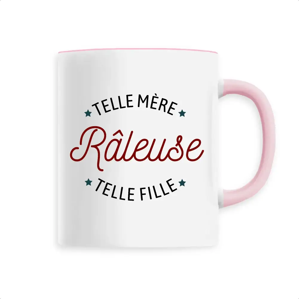 Mug céramique - Râleuse: Telle mère/ fille - Rose - Mugs