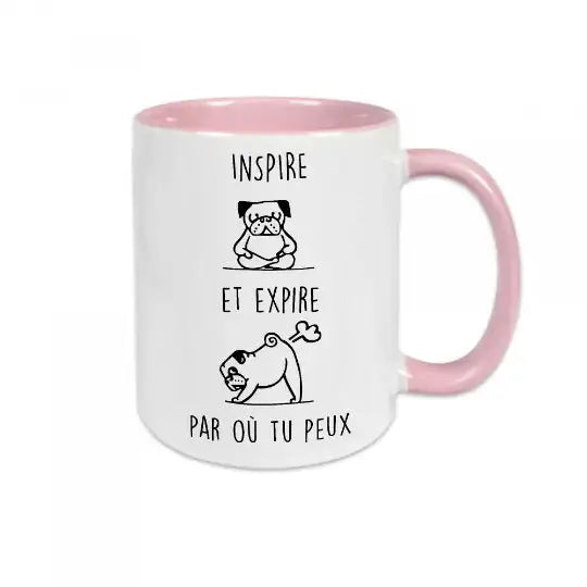 Mug céramique - Respire et expire par où tu peux - Rose - Mugs