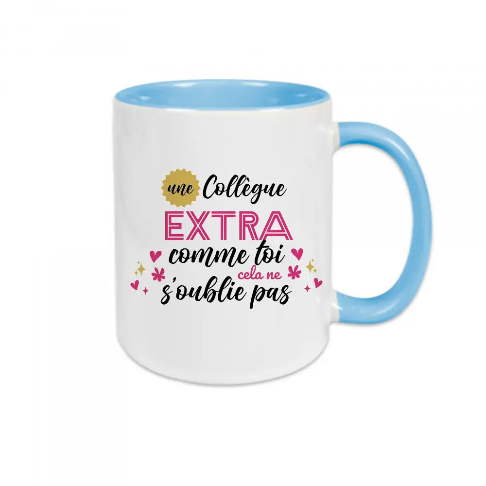 Mug céramique - Une collègue extra comme toi, cela ne s'oublie pas - #shop_name - Mugs