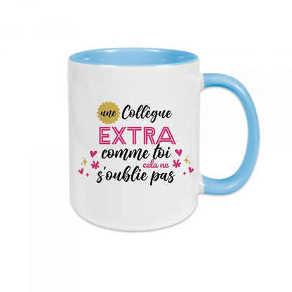 Mug céramique - Une collègue extra comme toi, cela ne s'oublie pas - #shop_name - Mugs
