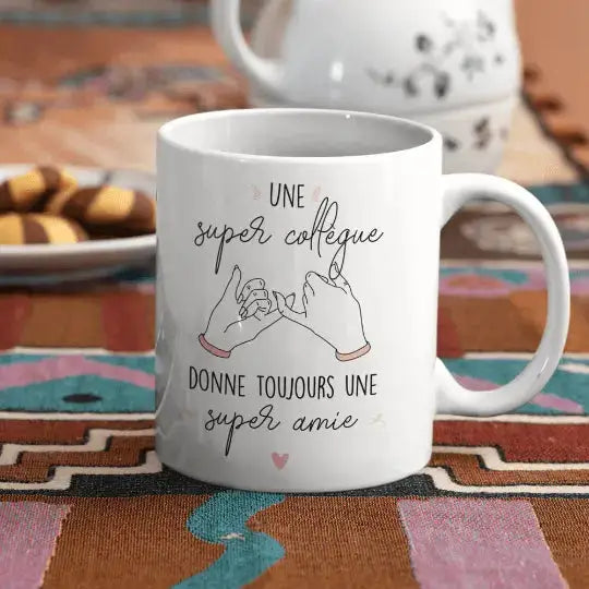 Mug céramique - Une super collègue donne toujours une super amie - Blanc - Mugs
