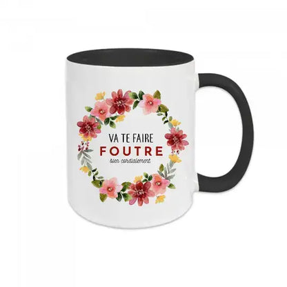 Mug céramique - Va te faire foutre bien cordialement - Noir - Mugs